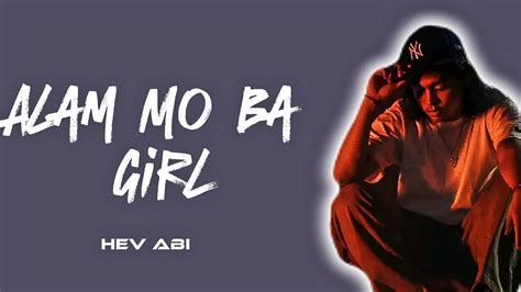 alam mo ba part 2 lyrics|Hev Abi – Downtown Season Lyrics .